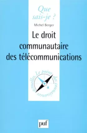 Couverture du produit · Le Droit Communautaire desTélécommunications