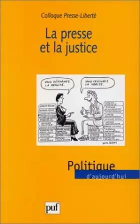 Couverture du produit · La presse et la justice