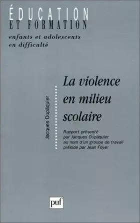 Couverture du produit · La Violence en milieu scolaire