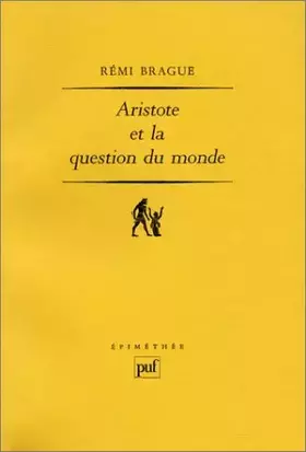 Couverture du produit · Aristote et la question du monde