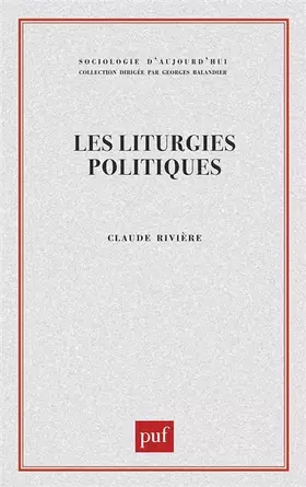 Couverture du produit · Les Liturgies politiques