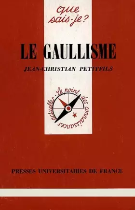 Couverture du produit · Le Gaullisme