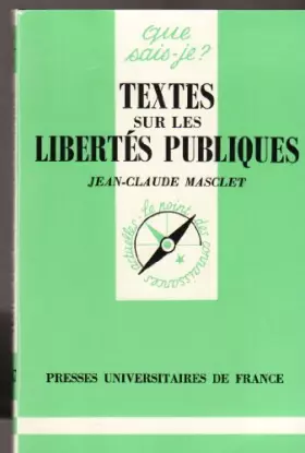 Couverture du produit · Textes sur les libertés publiques