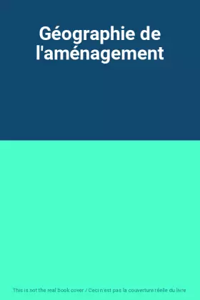 Couverture du produit · Géographie de l'aménagement