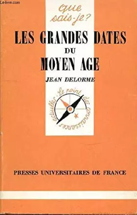 Couverture du produit · Les grandes dates du moyen age