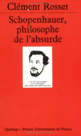 Couverture du produit · Schopenhauer, philosophe de l'absurde