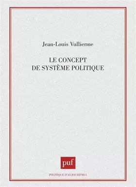 Couverture du produit · Le Concept de système politique
