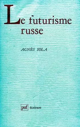 Couverture du produit · Le futurisme russe
