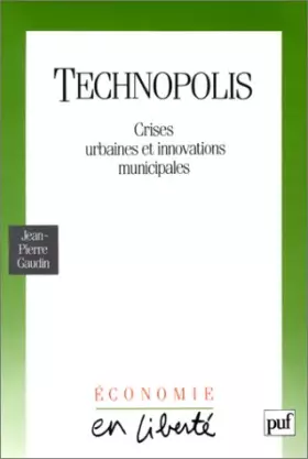 Couverture du produit · Technopolis : Crises urbaines et innovations municipales