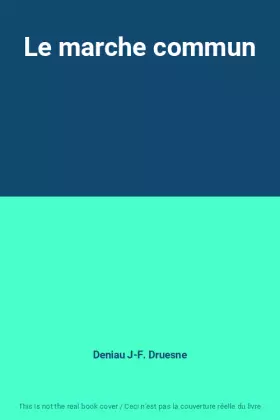 Couverture du produit · Le marche commun