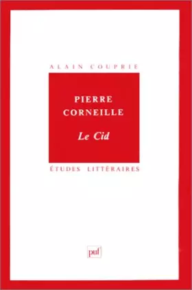 Couverture du produit · Corneille : Le Cid