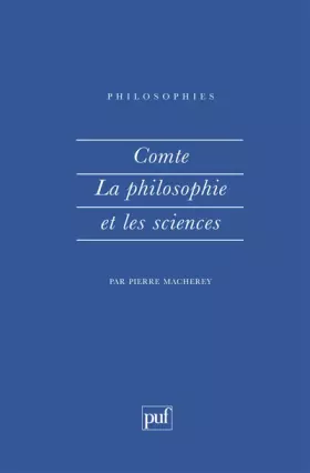 Couverture du produit · Comte, la philosophie et les sciences