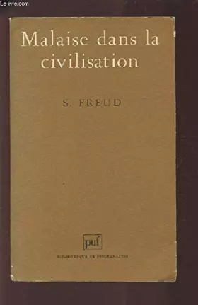 Couverture du produit · MALAISE DANS LA CIVILISATION