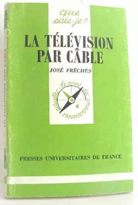 Couverture du produit · La Télévision par câble