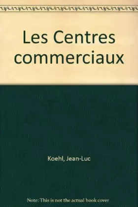 Couverture du produit · Les Centres commerciaux