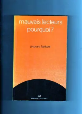 Couverture du produit · Mauvais lecteurs, pourquoi ?