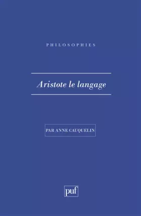 Couverture du produit · Aristote, le langage