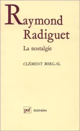 Couverture du produit · Raymond Radiguet, la nostalgie