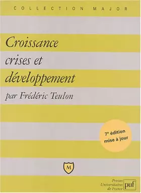 Couverture du produit · Croissance, crises et développement