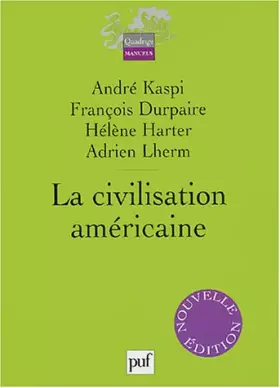 Couverture du produit · La civilisation américaine