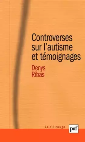 Couverture du produit · Controverses sur l'autisme et témoignages
