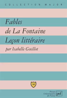Couverture du produit · Fables de la Fontaine : Leçon littéraire