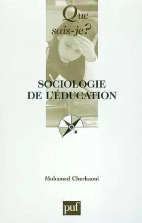 Couverture du produit · Sociologie de l'éducation