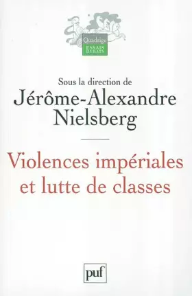 Couverture du produit · Violences impériales et lutte de classes