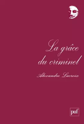 Couverture du produit · La grâce du criminel