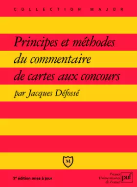 Couverture du produit · Principes et méthodes du commentaire de cartes aux concours