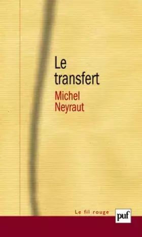 Couverture du produit · Le transfert : Etude psychanalytique