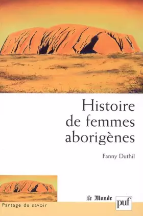 Couverture du produit · Histoire de femmes aborigènes