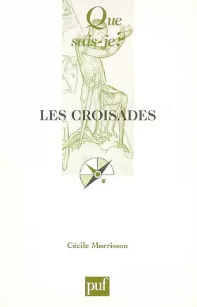 Couverture du produit · Les croisades