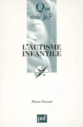 Couverture du produit · L'autisme infantile