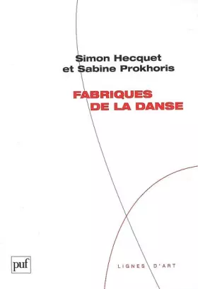 Couverture du produit · Fabriques de la danse
