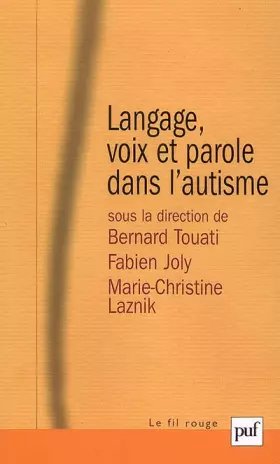 Couverture du produit · Langage, voix et parole dans l'autisme
