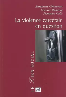 Couverture du produit · La violence carcérale en question
