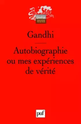 Couverture du produit · Autobiographie ou mes expériences de vérité