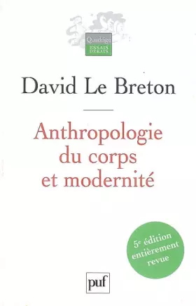 Couverture du produit · Anthropologie du corps et modernité