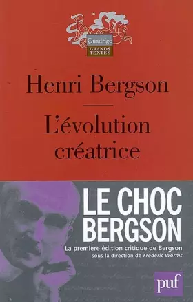 Couverture du produit · L'évolution créatrice (Edition critique)