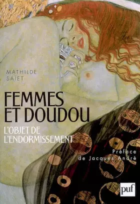Couverture du produit · Femmes et doudou : L'objet de l'endormissement