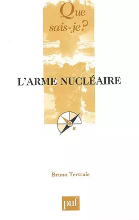 Couverture du produit · L'arme nucléaire