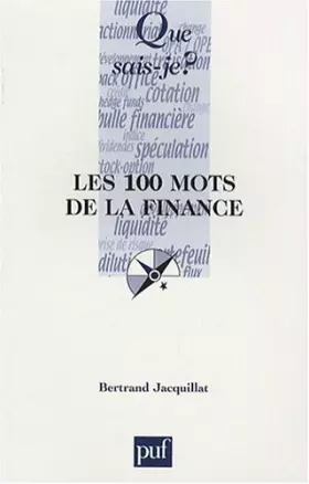 Couverture du produit · Les 100 mots de la finance