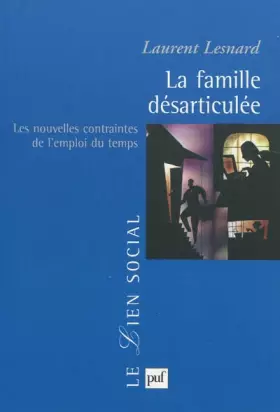 Couverture du produit · La  famille désarticulée