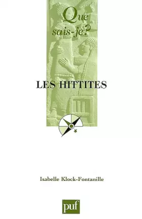 Couverture du produit · Les Hittites (2e éd.)