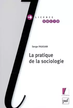 Couverture du produit · La pratique de la sociologie