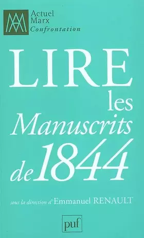 Couverture du produit · Lire les « Manuscrits de 1844 »