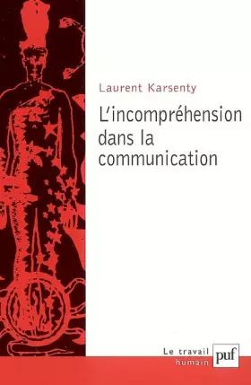 Couverture du produit · L'incompréhension dans la communication
