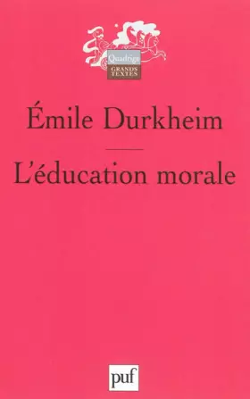 Couverture du produit · L'éducation morale - Préface de Serge Paugam