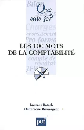 Couverture du produit · Les 100 mots de la comptabilité